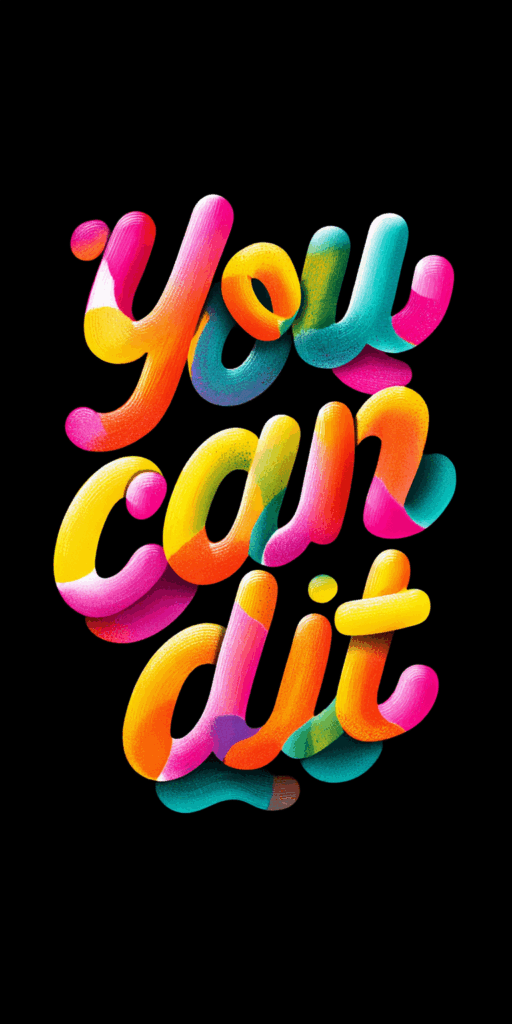 Brightly Colored Inspirational Message